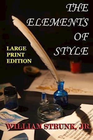 The Elements of Style - Large Print Edition