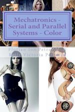 Mechatronics - Serial and Parallel Systems - Color