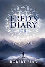 Fred's Diary 1981: Travels in Asia 