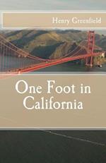 One Foot in California