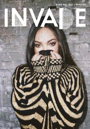 Invade Zine No. 001 Winter