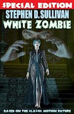 White Zombie - Special Edition