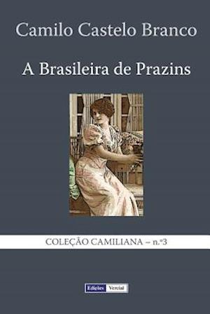 A Brasileira de Prazins