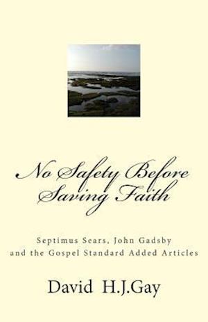 No Safety Before Saving Faith