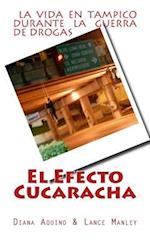 El Efecto Cucaracha