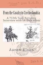 From the Cavalry to Czechoslovakia