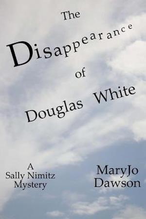 The Disappearance of Douglas White