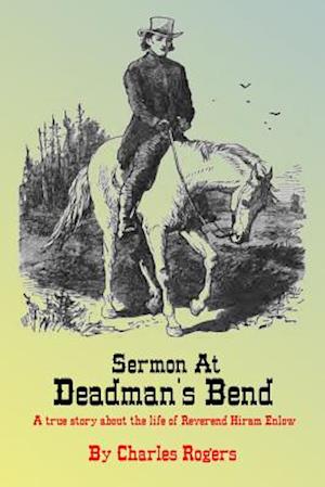 Sermon at Deadman's Bend