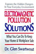 Electromagnetic Pollution Solutions