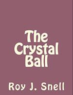 The Crystal Ball