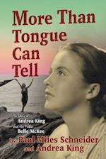 More Than Tongue Can Tell