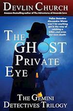 The Ghost Private Eye