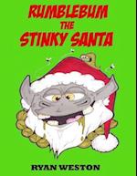 Rumblebum the Stinky Santa