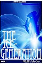 The Re-Generation Vol.1