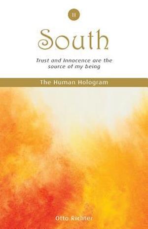 The Human Hologram (South, Book 2)