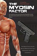 The Myosin Factor