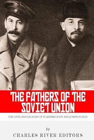 The Fathers of the Soviet Union