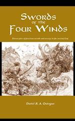 Swords of the Four Winds: Tales of swords and sorcery in an ancient East that never was 