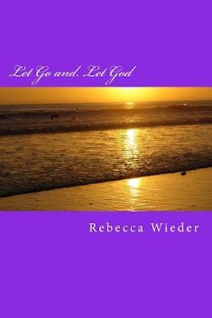 Let Go and Let God