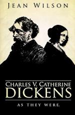 Charles V Catherine Dickens