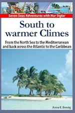 South to Warmer Climes