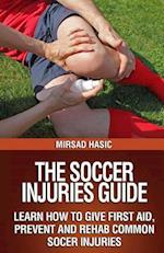 The Soccer Injuries Guide