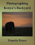 Photographing Kenya's Backyard