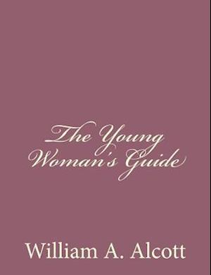 The Young Woman's Guide