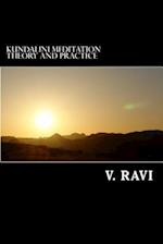 Kundalini Meditation Theory and Practice