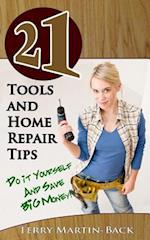 21 Tools and Home Repair Tips