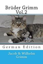 Brüder Grimm Vol.2