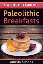 4 Weeks of Fabulous Paleolithic Breakfasts