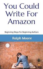 You Could Write for Amazon