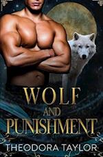 Wolf and Punishment: (The Alaska Princesses Trilogy, Book 1) 