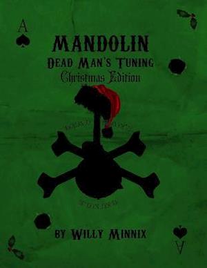 Mandolin Dead Man's Tuning Christmas Edition