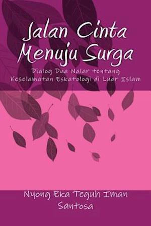 Jalan Cinta Menuju Surga