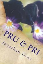 Pru & Pri: The men don't know who the women are. This complicates their love lives. 