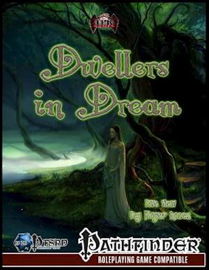 Dwellers in Dream