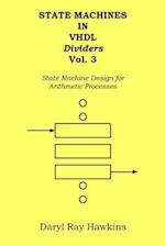 State Machines in VHDL Dividers Vol. 3