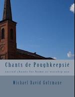 Chants de Poughkeepsie