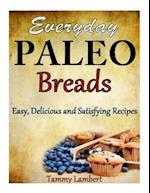 Everyday Paleo Breads