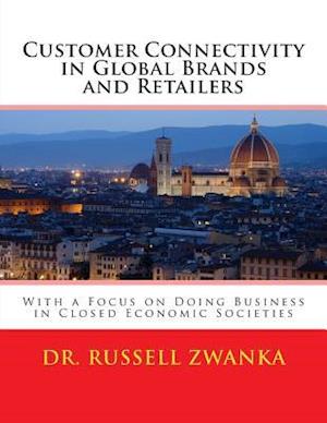 Customer Connectivity in Global Brands and Retailers