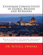 Customer Connectivity in Global Brands and Retailers
