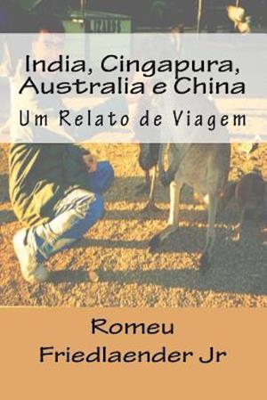 India, Cingapura, Australia E China