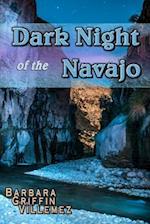 Dark Night of the Navajo