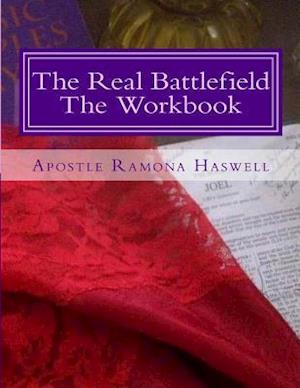 The Real Battlefield the Workbook