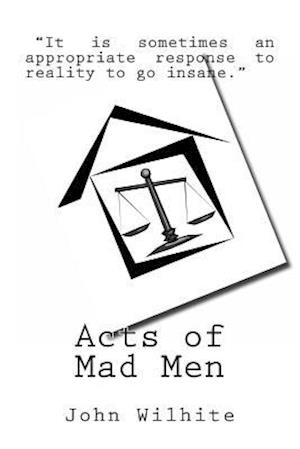 Acts of Mad Men