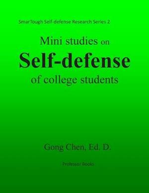 Mini studies on self-defense of college students