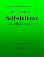 Mini studies on self-defense of college students