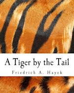 A Tiger by the Tail (Large Print Edition)